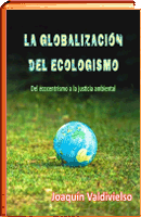 LA GLOBALIZACION DEL ECOLOGISMO